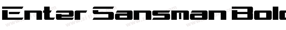 Enter Sansman Bold字体转换